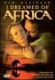 Мечтах за Африка | филми 2000