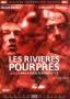 Пурпурните реки | филми 2000