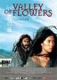 Долината на цветята | филми 2006