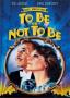 Да бъдеш или да не бъдеш | филми 1983
